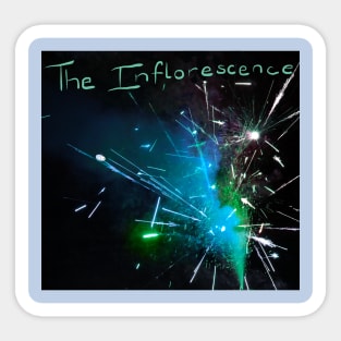 THE INFLORESCENCE Sticker